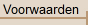 Voorwaarden